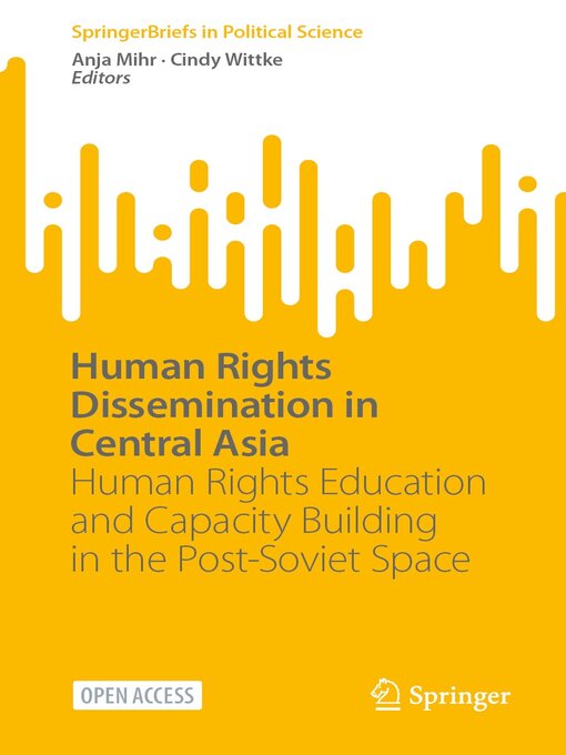 Title details for Human Rights Dissemination in Central Asia by Anja Mihr - Available